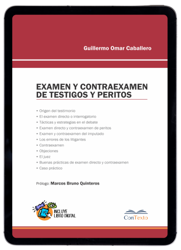 Examen y Contraexamen de Testigos y Peritos