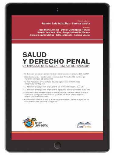 Salud y Derecho Penal. Un Enfoque Jurídico en Tiempos de Pandemia