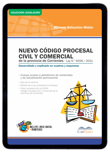 NUEVO Código Procesal Civil y Comercial de Corrientes, Ley 6556