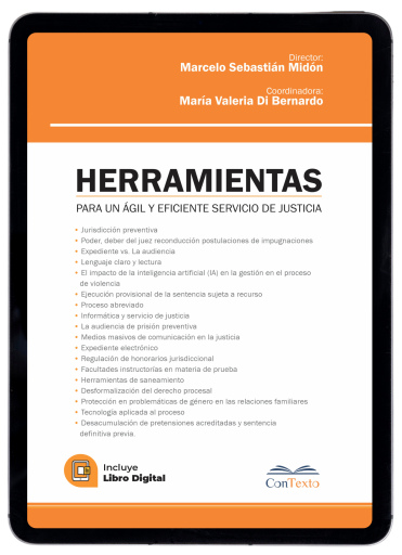 Herramientas para un ágil y eficiente servicio de justicia