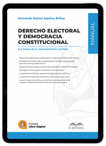 Derecho electoral y democracia constitucional: las bases de la representación política