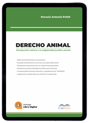 Derecho animal: introducción teórica a la subjetividad jurídica animal