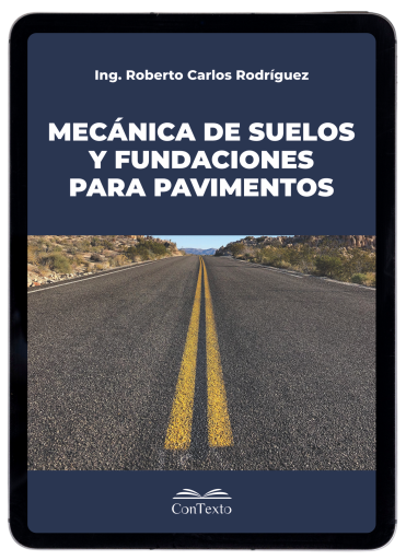 Mecánica de suelos y fundaciones para pavimentos