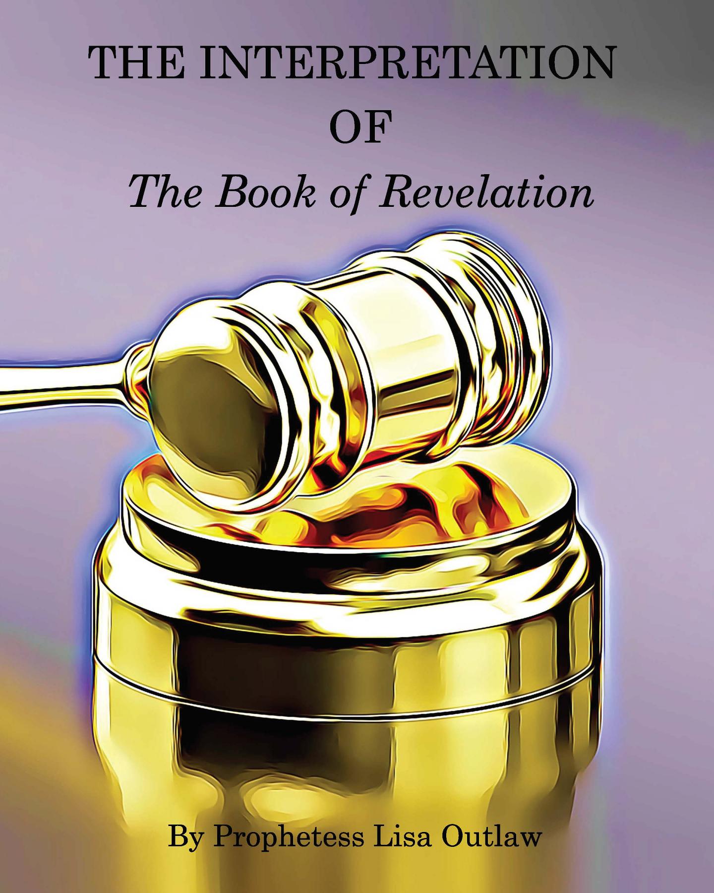 The Interpretation of the Book of Revelation