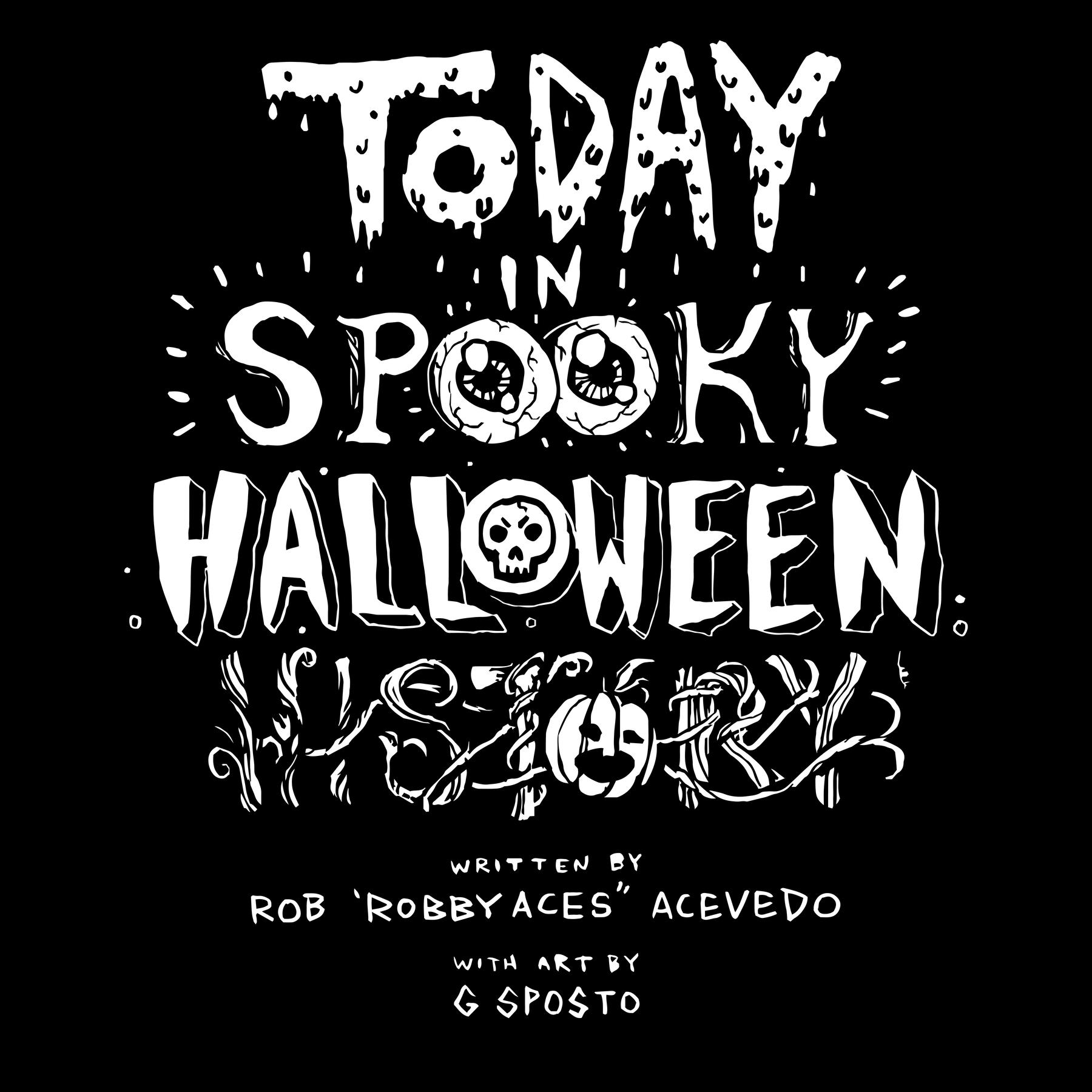 Today In Spooky Halloween History
