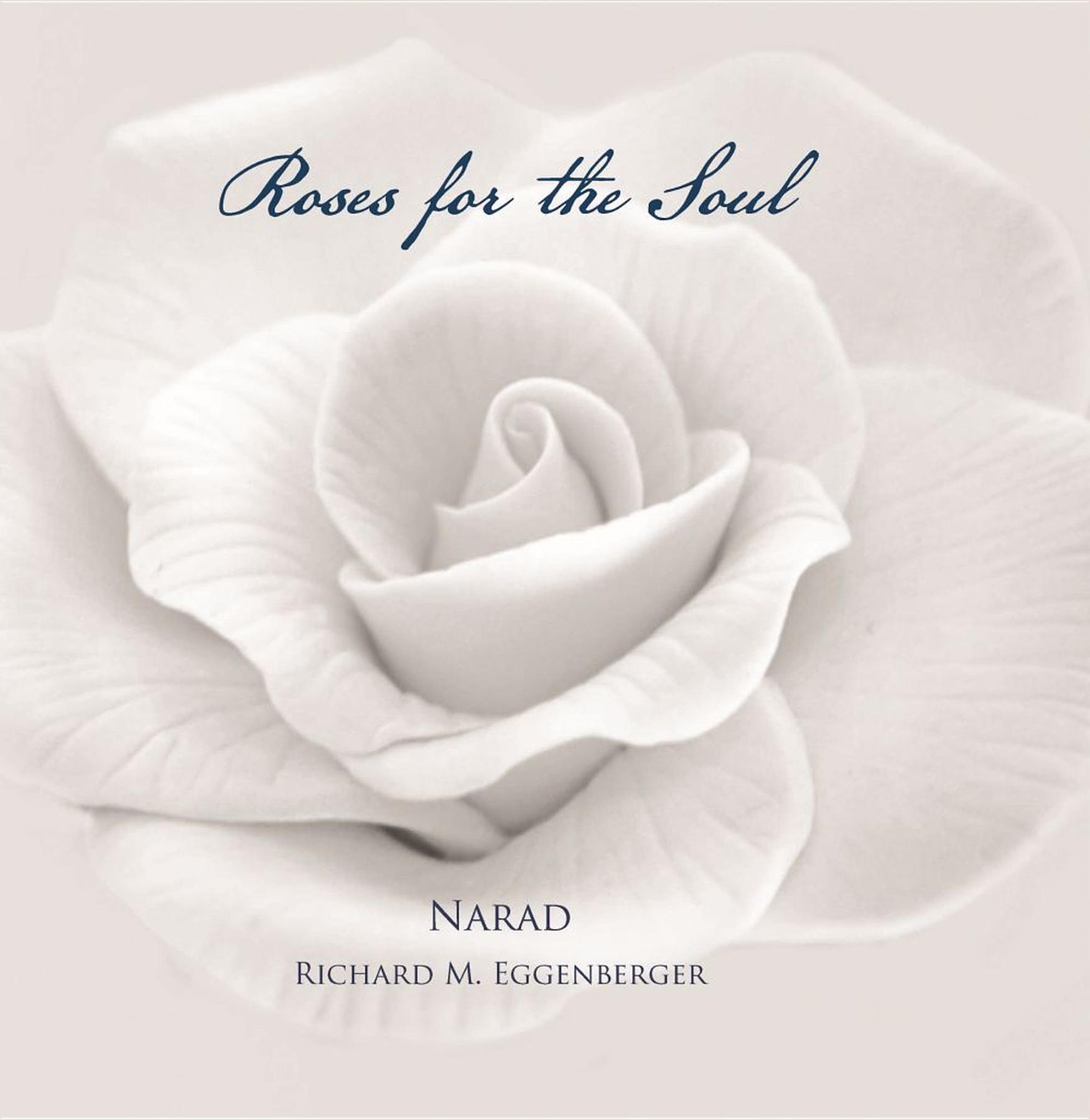 Roses for the Soul
