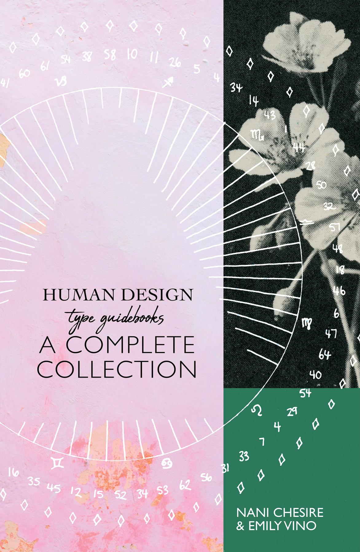Human Design Type Guidebook: A Complete Collection