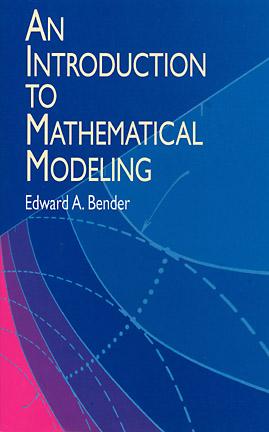 An Introduction to Mathematical Modeling