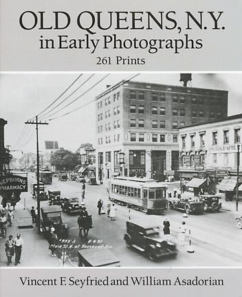 Old Queens, N.Y., in Early Photographs