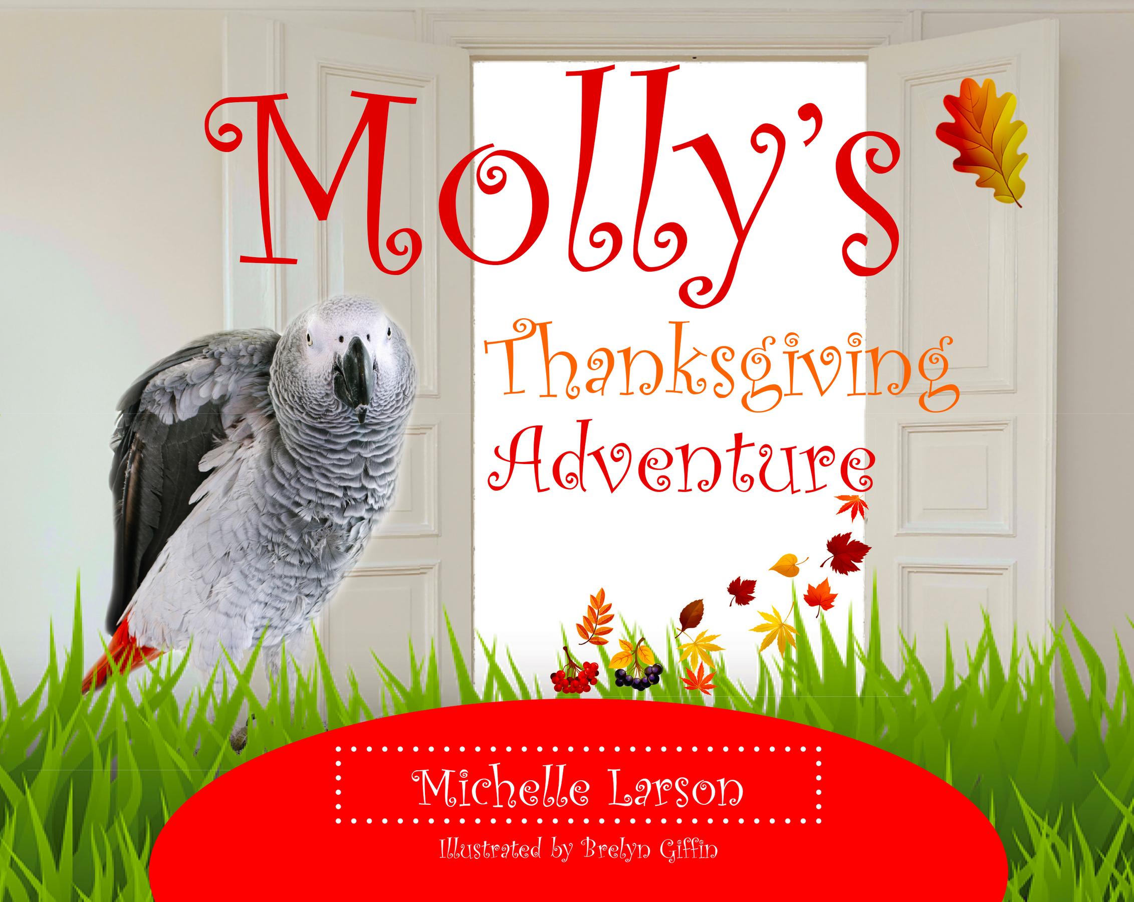 Molly's Thanksgiving Adventure