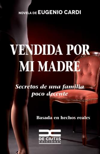 Vendida por mi madre