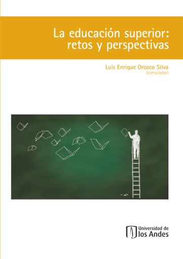 La educación superior: retos y perspectivas