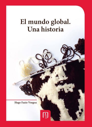 El mundo global: Una historia