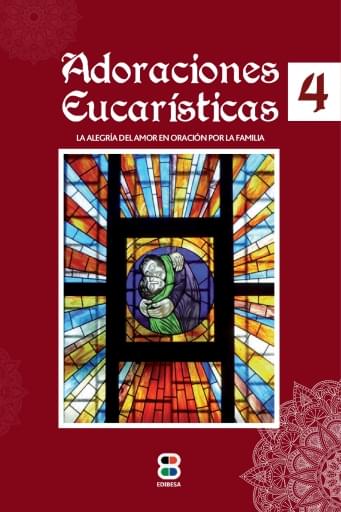 Adoraciones Eucarísticas 4