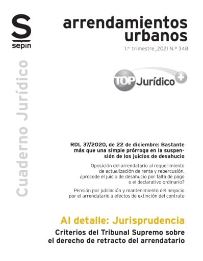 Criterios del Tribunal Supremo sobre el derecho de retracto del arrendatario