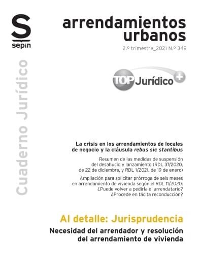 Necesidad del arrendador y resolución del arrendamiento de vivienda