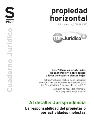 La responsabilidad del propietario por actividades molestas