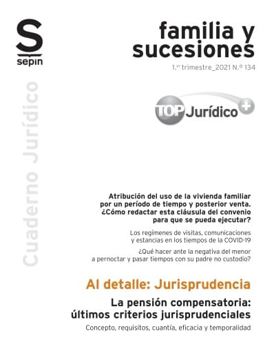 La pensión compensatoria: últimos criterios jurisprudenciales