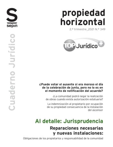 Reparaciones necesarias y nuevas instalaciones: Obligaciones de los propietarios y responsabilidad de la comunidad
