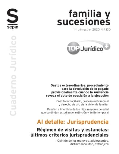 Régimen de visitas y estancias: últimos criterios jurisprudenciales