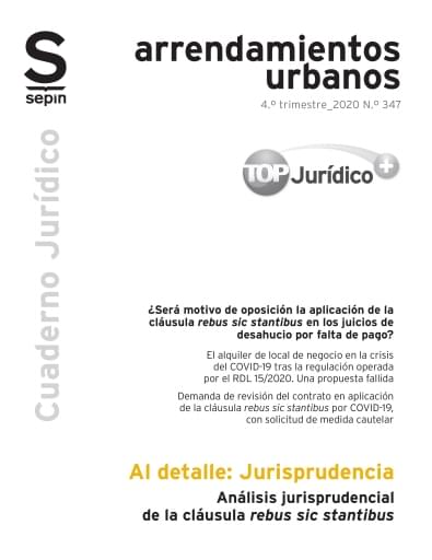 Análisis jurisprudencial de la cláusula rebus sic stantibus