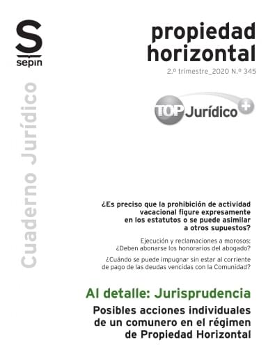 Posibles acciones individuales de un comunero en el régimen de Propiedad Horizontal