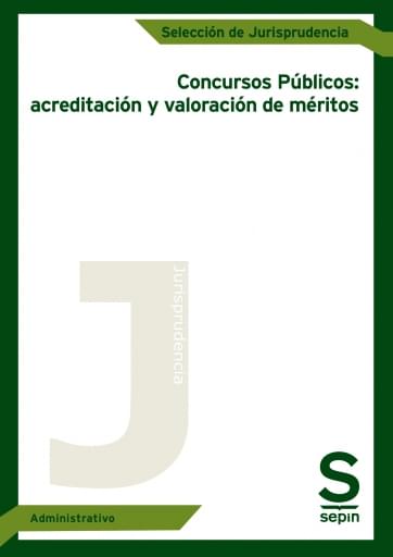 Concursos públicos: acreditación y valoración de méritos