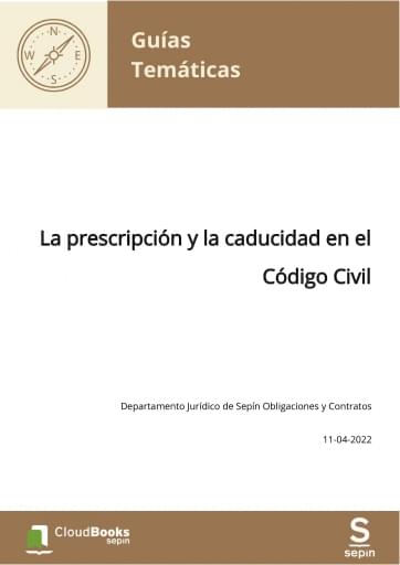 La prescripción y la caducidad en el Código Civil