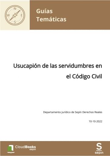 Usucapión de las servidumbres en el Código Civil
