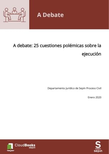 A Debate: 25 cuestiones polémicas sobre la ejecución