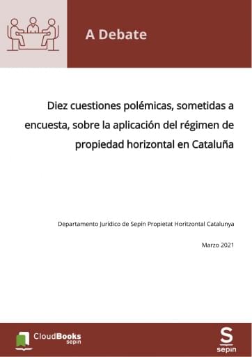 Diez cuestiones polémicas, sometidas a encuesta, sobre la aplicación del régimen de propiedad horizontal en Cataluña