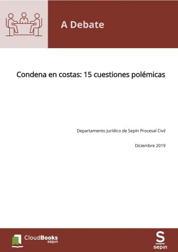 Condena en costas: 15 cuestiones polémicas