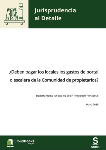 ¿Deben pagar los locales los gastos de portal o escalera de la Comunidad de propietarios?