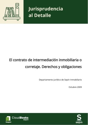 El contrato de intermediación inmobiliaria o corretaje. Derechos y obligaciones