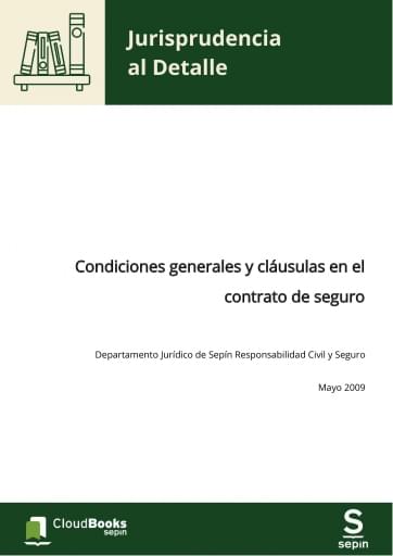 Condiciones generales y cláusulas en el contrato de seguro