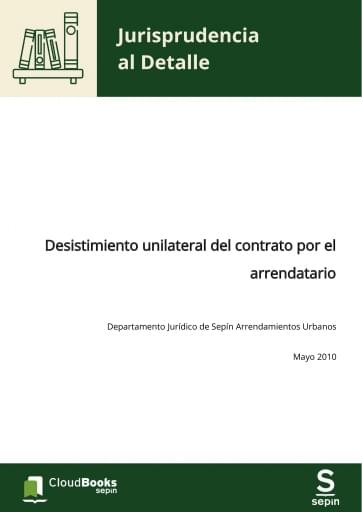 Desistimiento unilateral del contrato por el arrendatario