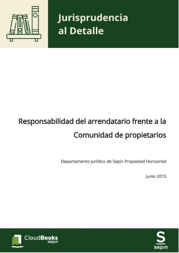 Responsabilidad del arrendatario frente a la Comunidad de propietarios