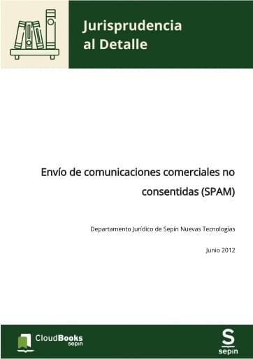 Envío de comunicaciones comerciales no consentidas (SPAM)