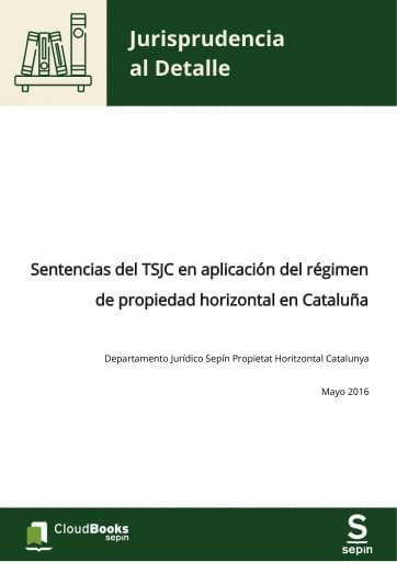 Sentencias del TSJC en aplicación del régimen de propiedad horizontal en Cataluña