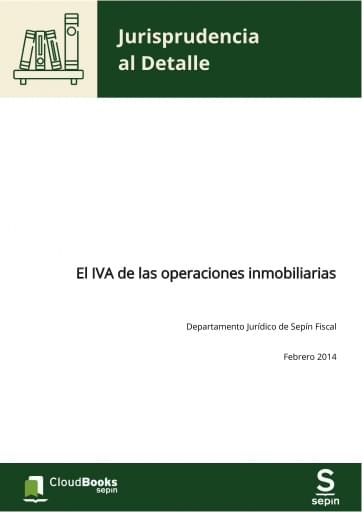 El IVA de las operaciones inmobiliarias