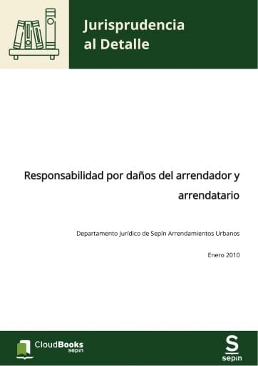 Responsabilidad por daños del arrendador y arrendatario