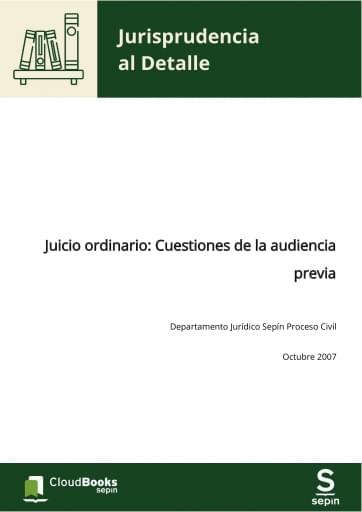 Juicio ordinario: Cuestiones de la audiencia previa