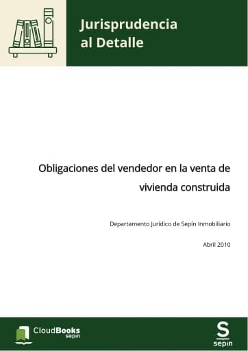 Obligaciones del vendedor en la venta de vivienda construida