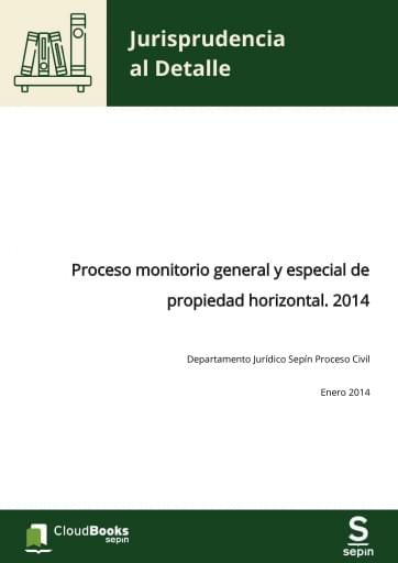 Proceso monitorio general y especial de propiedad horizontal. 2014