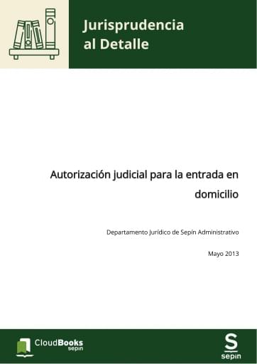 Autorización judicial para la entrada en domicilio