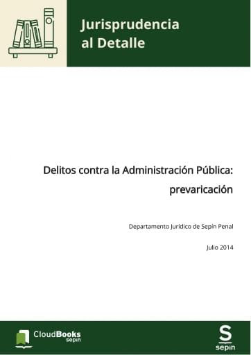 Delitos contra la Administración Pública: prevaricación