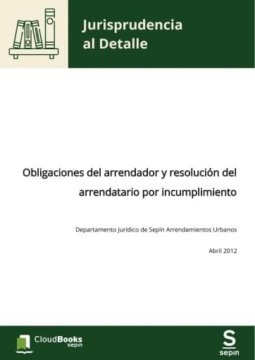 Obligaciones del arrendador y resolución del arrendatario por incumplimiento