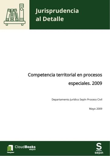 Competencia territorial en procesos especiales. 2009
