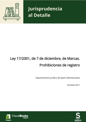 Ley 17/2001, de 7 de diciembre, de Marcas. Prohibiciones de registro