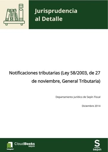 Notificaciones tributarias (Ley 58/2003, de 27 de noviembre, General Tributaria)